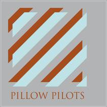 Pillow Pilots